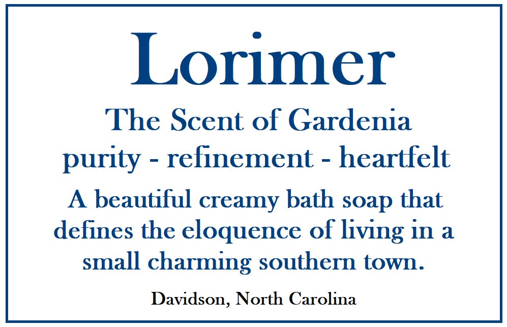 New Product - Lorimer shower and bath soap